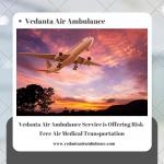 Get Vedanta Air Ambulance in Guwahati with Hi-tech Medical Attention - Services advertisement in Mardin